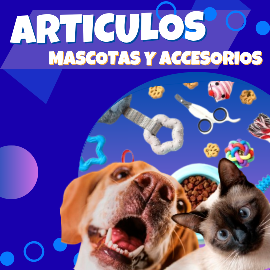MASCOTAS Y ACCESORIOS